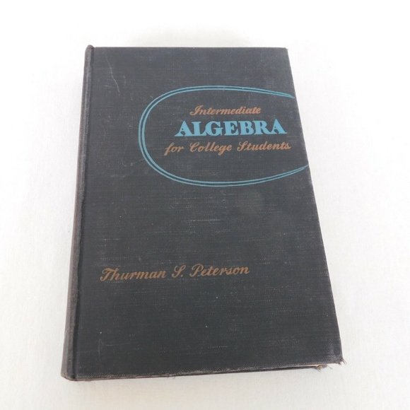 Intermediate Algebra College Students Thurman Peterson HC 1942 Mathematics - Picture 1 of 7
